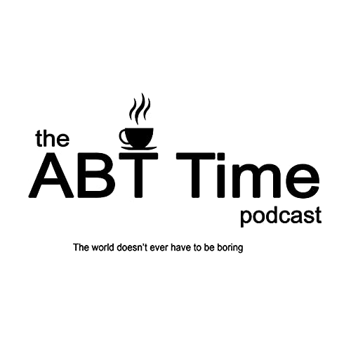 ABT time podcast